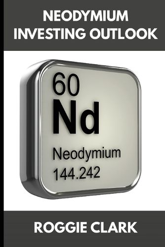 Cover image for Neodymium Investing Outlook