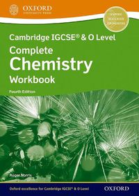 Cover image for Cambridge IGCSE (R) & O Level Complete Chemistry: Workbook Fourth Edition