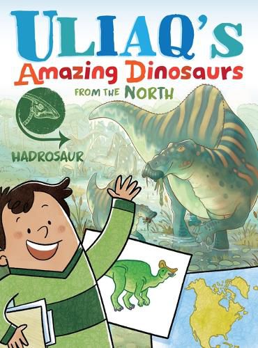 Cover image for Uliaq's Amazing Dinosaurs: Hadrosaur