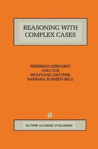 Cover image for Reasoning with Complex Cases