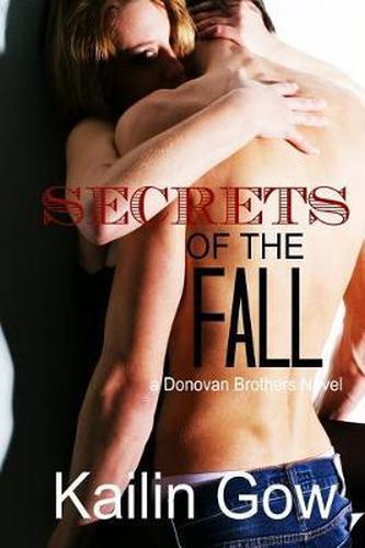 Cover image for Secrets of the Fall (Donovan Brothers #2: A Loving Summer Novel) (Loving Summer