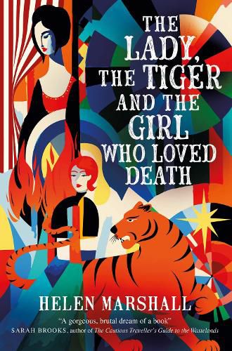 Cover image for The Lady, the Tiger and the Girl Who Loved Death