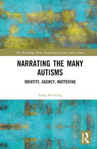 Cover image for Narrating the Many Autisms