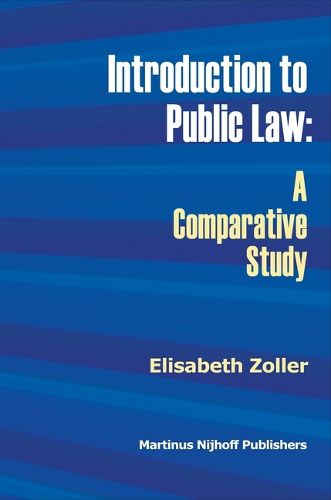 Cover image for Introduction to Public Law: A Comparative Study