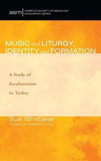 Cover image for Music and Liturgy, Identity and Formation