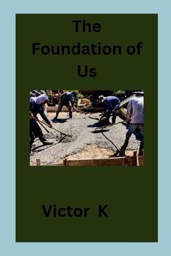 Cover image for The Foundation of Us