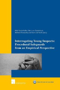 Cover image for Interrogating Young Suspects II: Procedural Safeguards from an Empirical Perspective