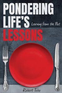 Cover image for Pondering Life's Lessons