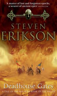 Cover image for Deadhouse Gates: (Malazan Book of Fallen 2)