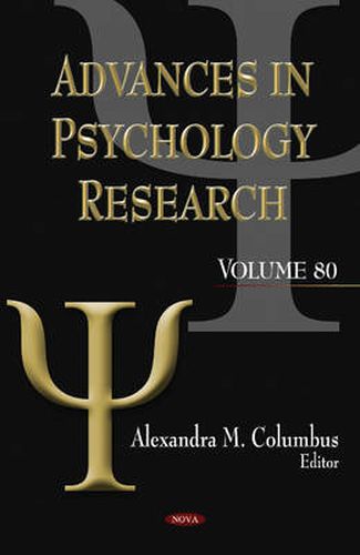 Cover image for Advances in Psychology Research: Volume 80