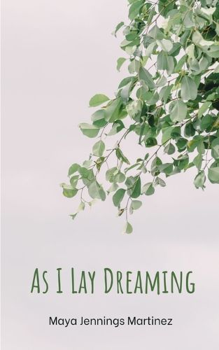 Cover image for As I Lay Dreaming