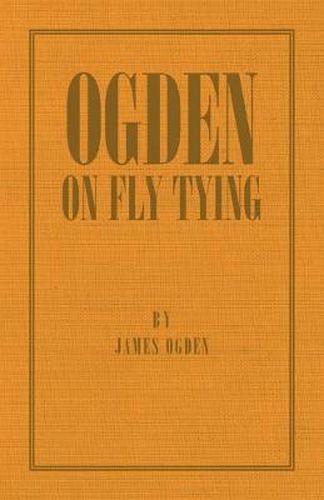 Ogden On Fly Tying