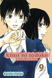 Cover image for Kimi ni Todoke: From Me to You, Vol. 9