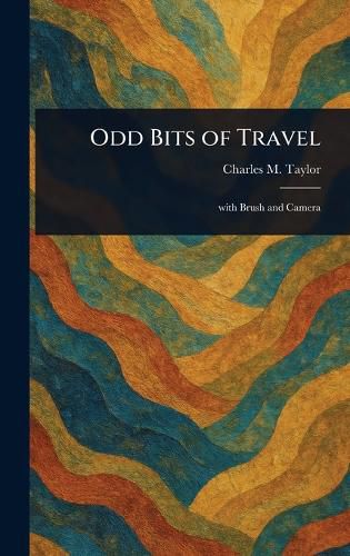 Cover image for Odd Bits of Travel