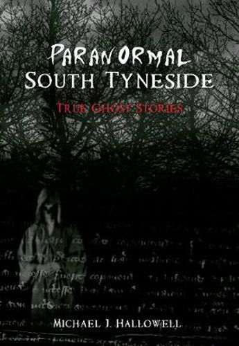 Cover image for Paranormal South Tyneside