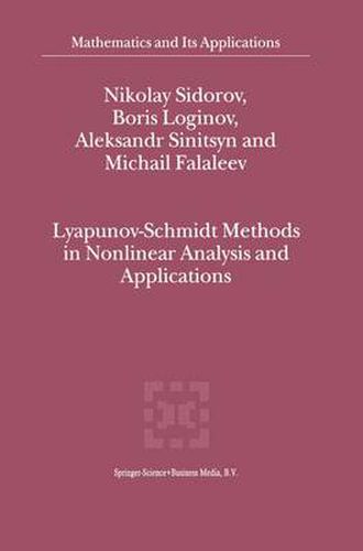 Cover image for Lyapunov-Schmidt Methods in Nonlinear Analysis and Applications