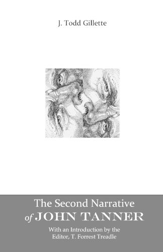 Cover image for The Second Narrative of John Tanner