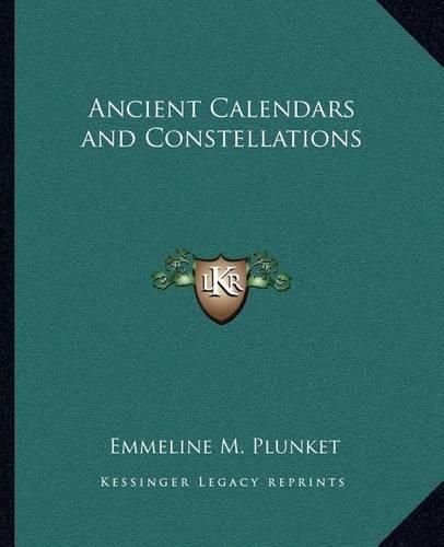 Cover image for Ancient Calendars and Constellations