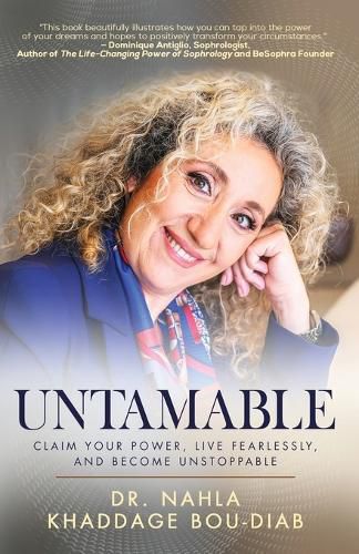 Cover image for Untamable: Claim Your Power, Live Fearlessly, and Become Unstoppable