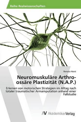 Cover image for Neuromuskulare Arthro-ossare Plastizitat (N.A.P.)