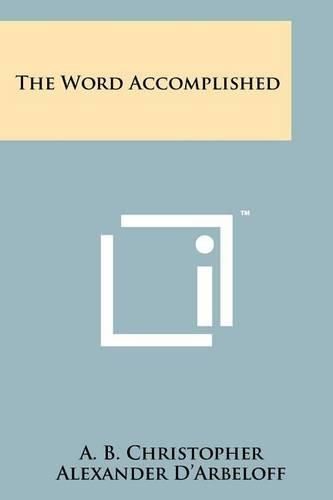 Cover image for The Word Accomplished