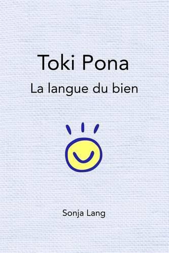 Cover image for Toki Pona: la langue du bien