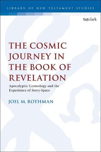 Cover image for The Cosmic Journey in the Book of Revelation