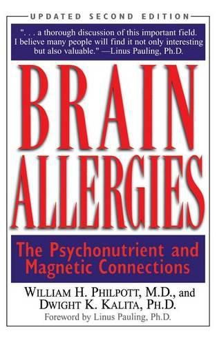 Cover image for Brain Allergies: The Psycho-Nutrient Connection