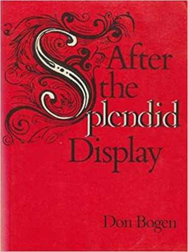 Cover image for After the Splendid Display