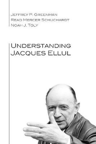 Cover image for Understanding Jacques Ellul