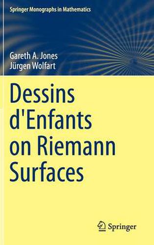 Cover image for Dessins d'Enfants on Riemann Surfaces