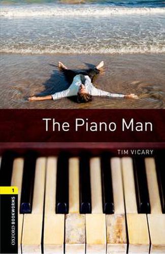 Cover image for Oxford Bookworms Library: Level 1:: The Piano Man