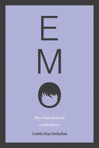 Cover image for Emo: How Fans Defined a Subculture