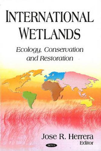 Cover image for International Wetlands: Ecology, Conservation & Restoration