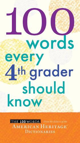 Cover image for 100 Words Every Fourth Grader Should Know