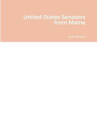 Cover image for United States Senators from Maine