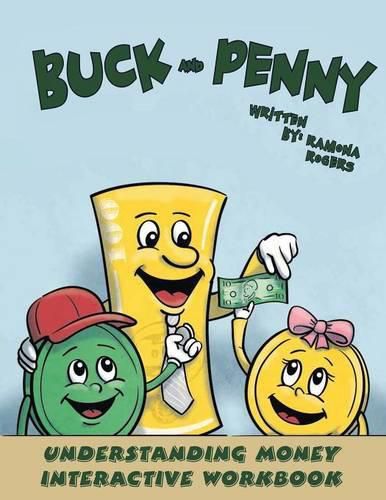 Cover image for Buck and Penny - Understanding Money Interactive Workbook