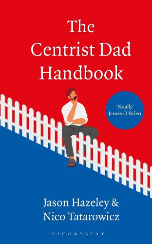 Cover image for The Centrist Dad Handbook