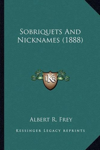 Cover image for Sobriquets and Nicknames (1888)