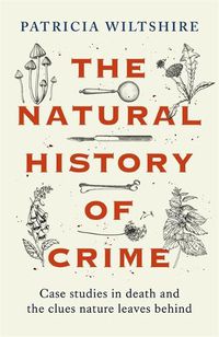 Cover image for The Natural History of Crime