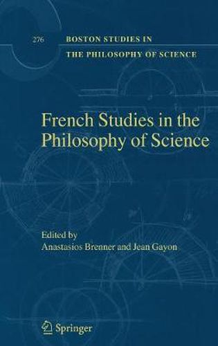 Cover image for French Studies in the Philosophy of Science: Contemporary Research in France