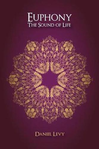 Euphony The Sound of Life