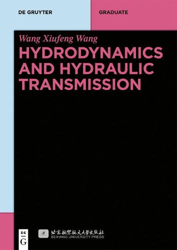 Cover image for Hydrodynamics and Hydraulic Transmission