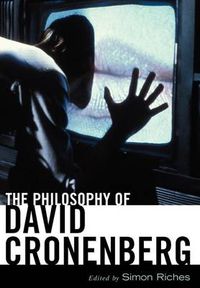 Cover image for The Philosophy of David Cronenberg