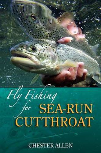 Cover image for Fly Fishing for Sea-Run Cutthroat