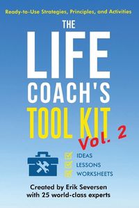 Cover image for The Life Coach's Tool Kit, Vol. 2