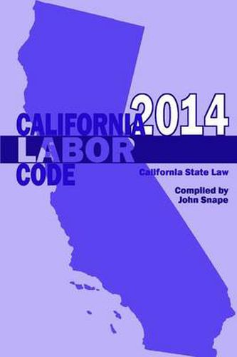 Cover image for California Labor Code 2014