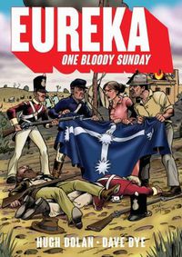 Cover image for Eureka: One Bloody Sunday
