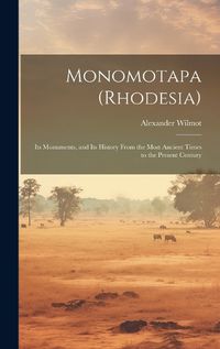 Cover image for Monomotapa (Rhodesia)