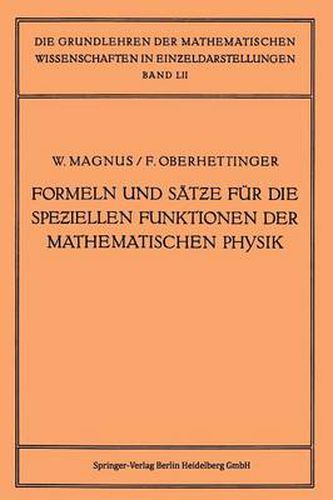 Formeln Und Satze Fur Die Speziellen Funktionen Der Mathematischen Physik